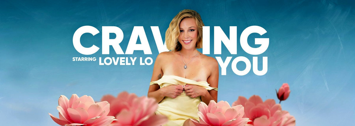 VRSpy - Lovely Lo - Craving You_1.jpg