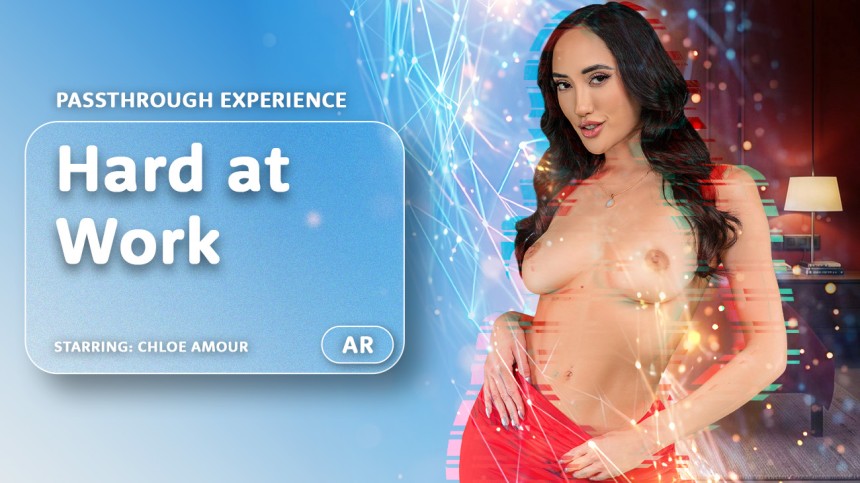 [AR Porn] Chloe Amour (Hard at Work [Passthrough]).jpg